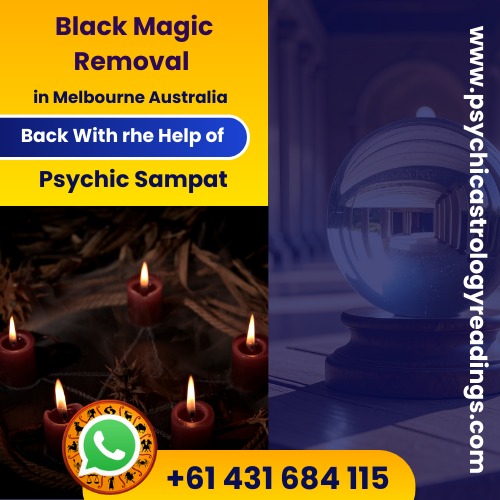The Expert Astrologer Of Black Magic Removal in Melbourne Australia